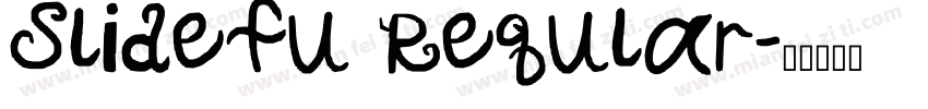 Slidefu Reqular字体转换